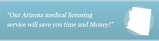 Get Your Arizona Medical License
