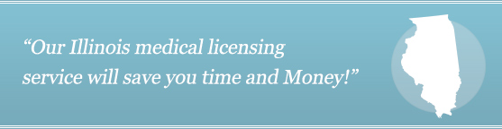 Medical License Service  Illinois Medical License Service Medical