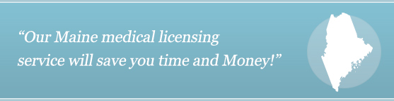 Get Your Maine Medical License