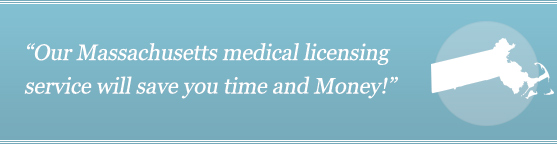 Get Your Massachusetts Medical License