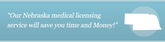 Get Your Nebraska Medical License