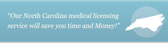 Get Your North Carolina Medical License